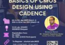 Basics of CMOS Design Using Cadence
